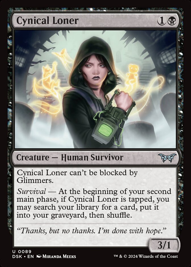 Cynical Loner DSK-89 Duskmourn: House of Horror Magic card