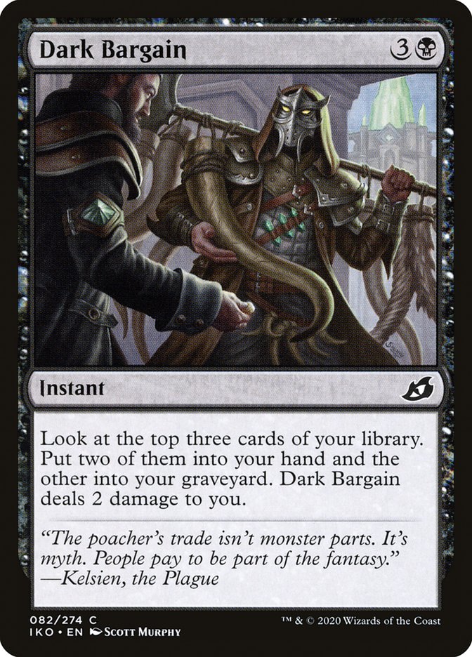 Dark Bargain IKO-82 Ikoria: Lair of Behemoths Magic card