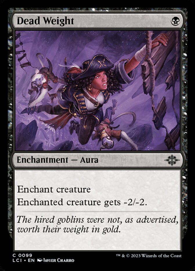 Dead Weight LCI-99 The Lost Caverns of Ixalan Magic card