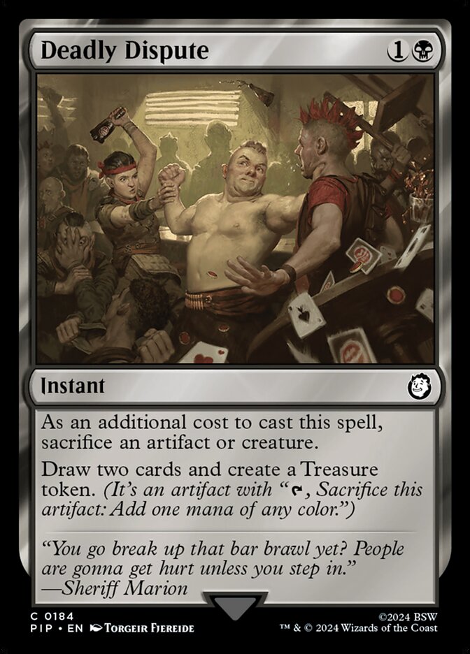 Deadly Dispute PIP-184 Fallout Magic card
