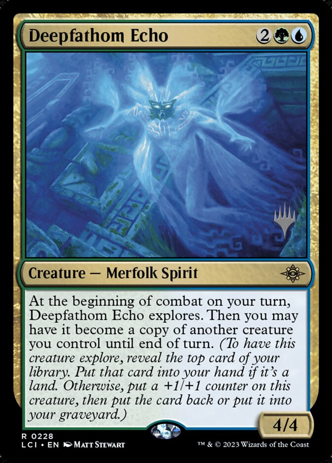 Deepfathom Echo PLCI-228P The Lost Caverns of Ixalan Promos Magic card
