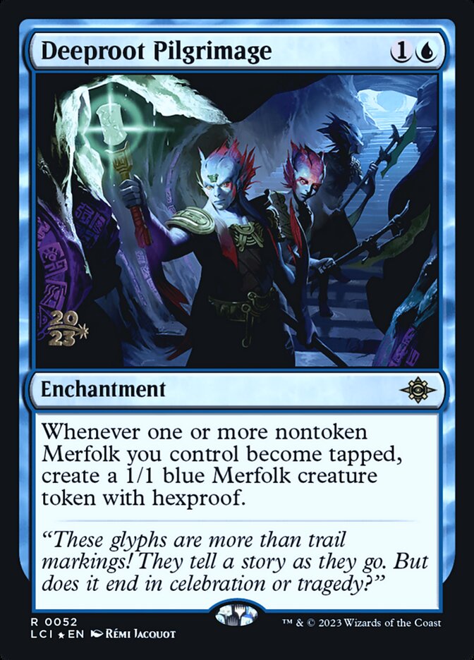 Deeproot Pilgrimage PLCI-52S The Lost Caverns of Ixalan Promos Magic card