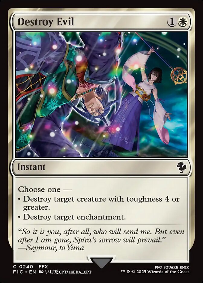 Destroy Evil FIC-240 Final Fantasy Commander Magic card