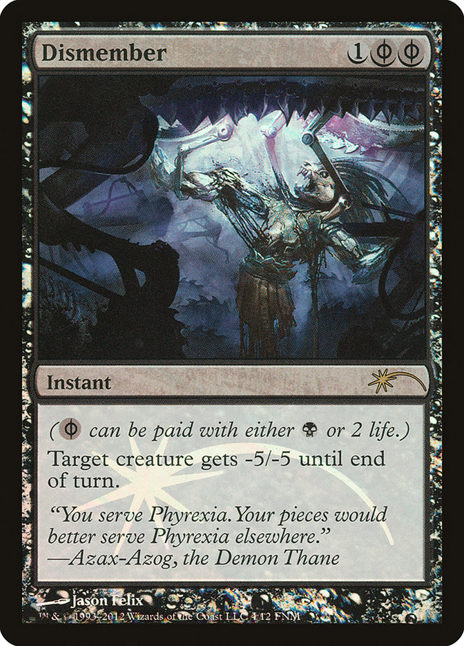Dismember F12-4 Friday Night Magic 2012 Magic card
