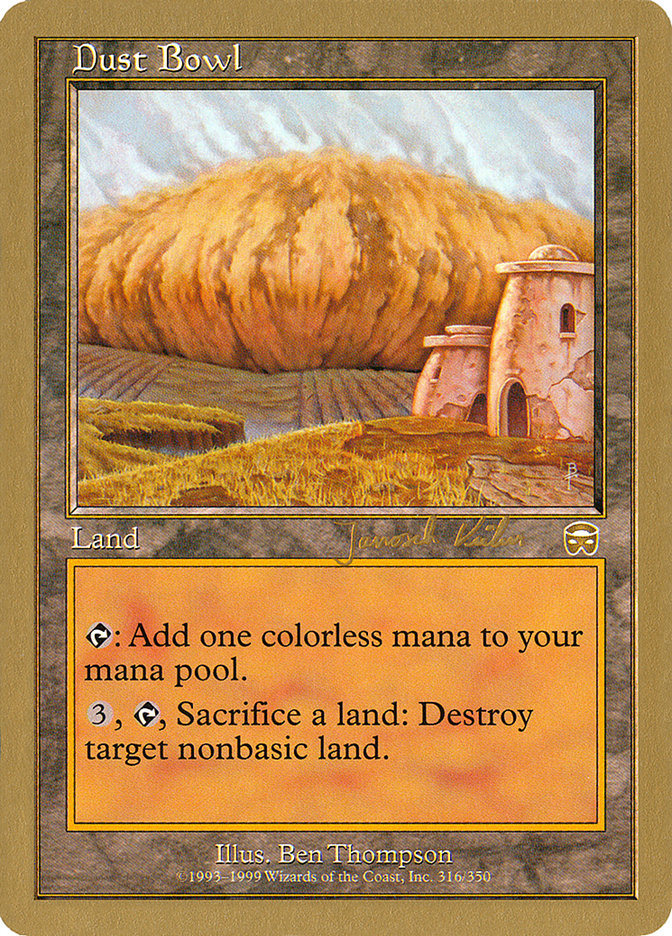 Dust Bowl WC00-JK316 World Championship Decks 2000 Magic card