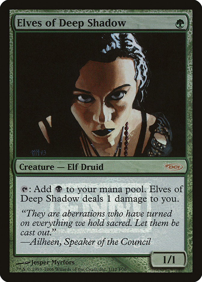 Elves of Deep Shadow F06-1 Friday Night Magic 2006 Magic card