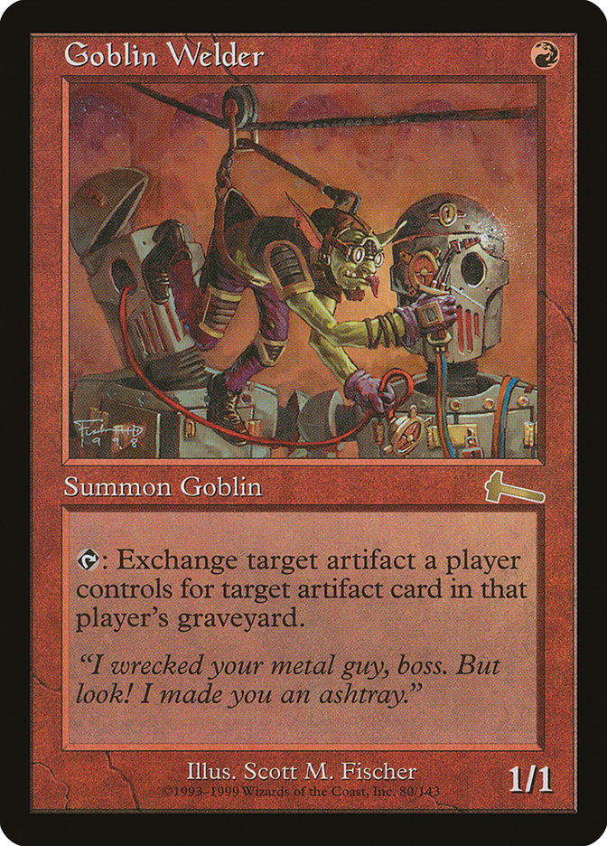 Goblin Welder ULG-80 Urza's Legacy Magic card