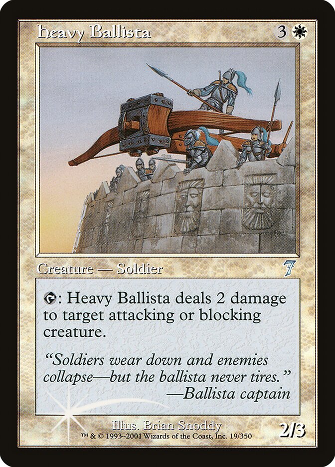 Heavy Ballista 7ED-19STAR Seventh Edition Magic card