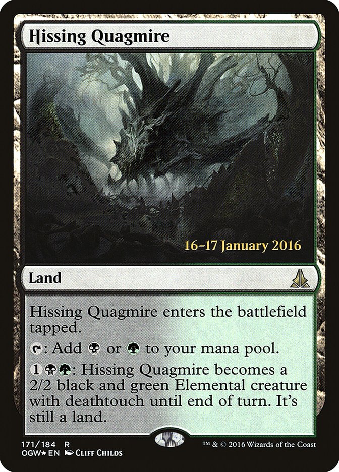 Hissing Quagmire POGW-171S Oath of the Gatewatch Promos Magic card