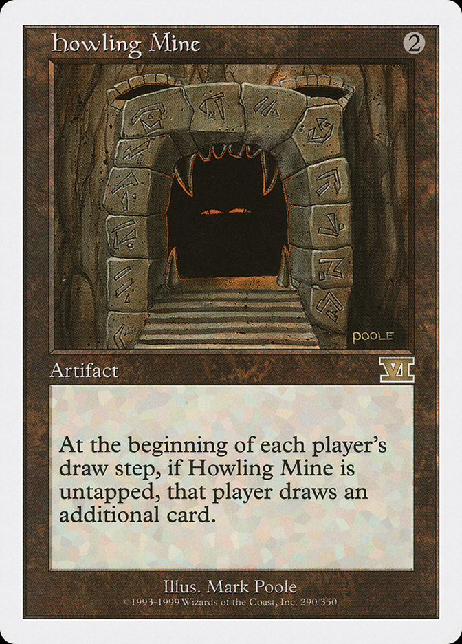 Howling Mine 6ED-290 Classic Sixth Edition Magic card