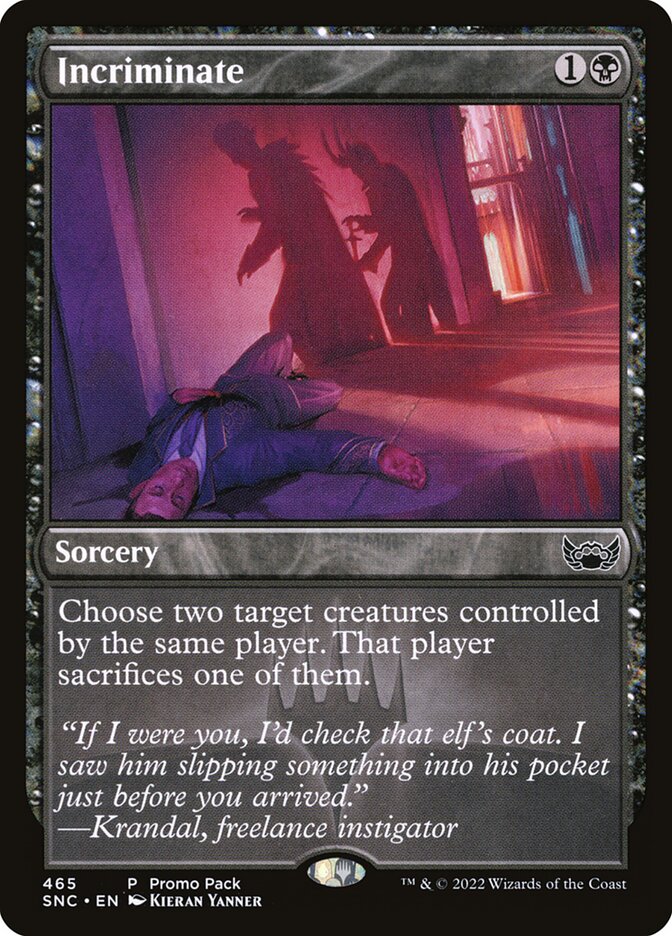 Incriminate SNC-465 Streets of New Capenna Magic card