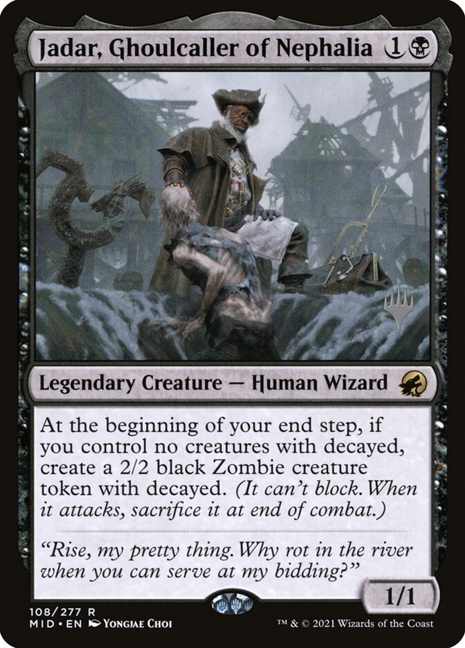 Jadar, Ghoulcaller of Nephalia PMID-108P Innistrad: Midnight Hunt Promos Magic card