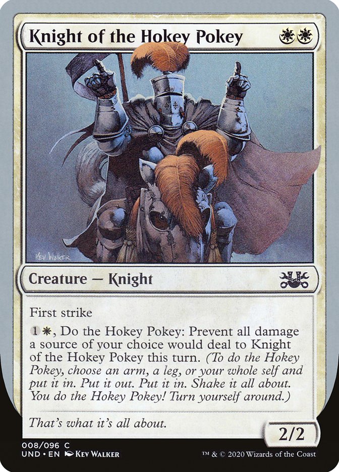 Knight of the Hokey Pokey UND-8 Unsanctioned Magic card