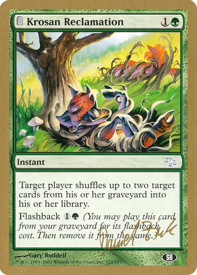 Krosan Reclamation WC03-DZ122SB World Championship Decks 2003 Magic card