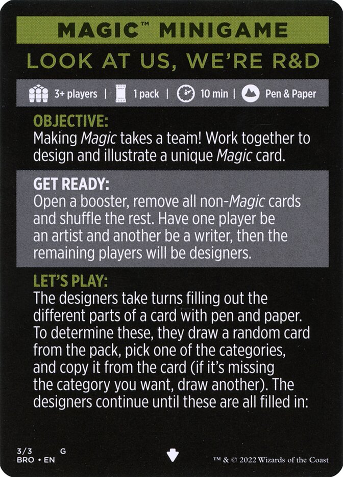 Look at Us, We're R&D // Look at Us, We're R&D (cont'd) MBRO-3 The Brothers' War Minigames Magic card