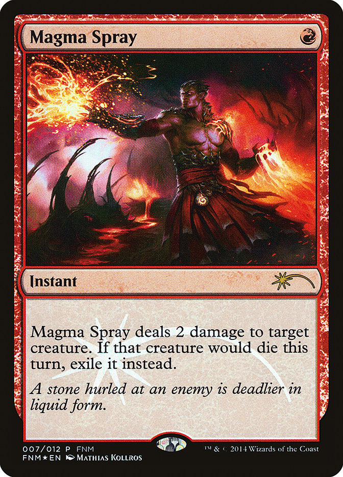 Magma Spray F14-7 Friday Night Magic 2014 Magic card