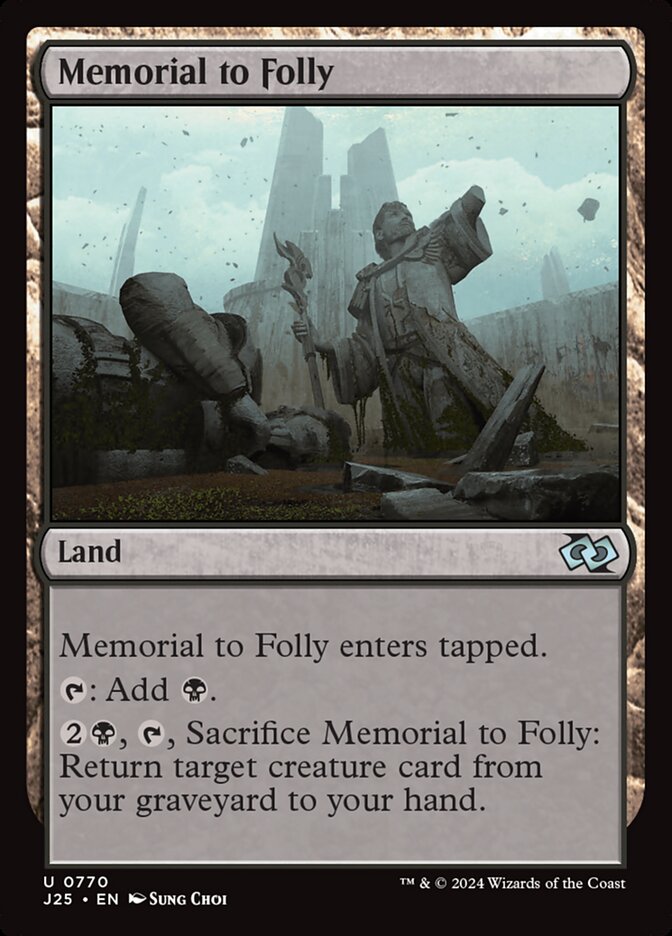 Memorial to Folly J25-770 Foundations Jumpstart Magic card