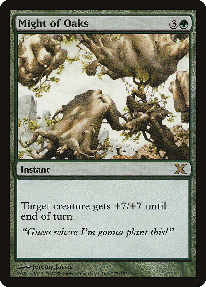 Might of Oaks 10E-277 Tenth Edition Magic card