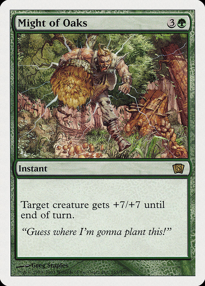 Might of Oaks 8ED-265 Eighth Edition Magic card