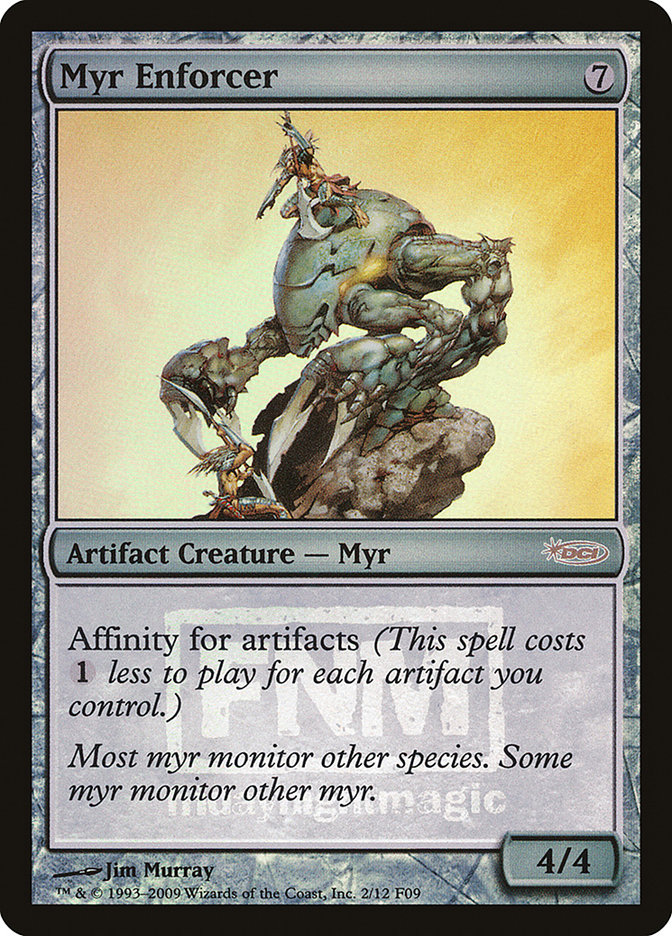 Myr Enforcer F09-2 Friday Night Magic 2009 Magic card