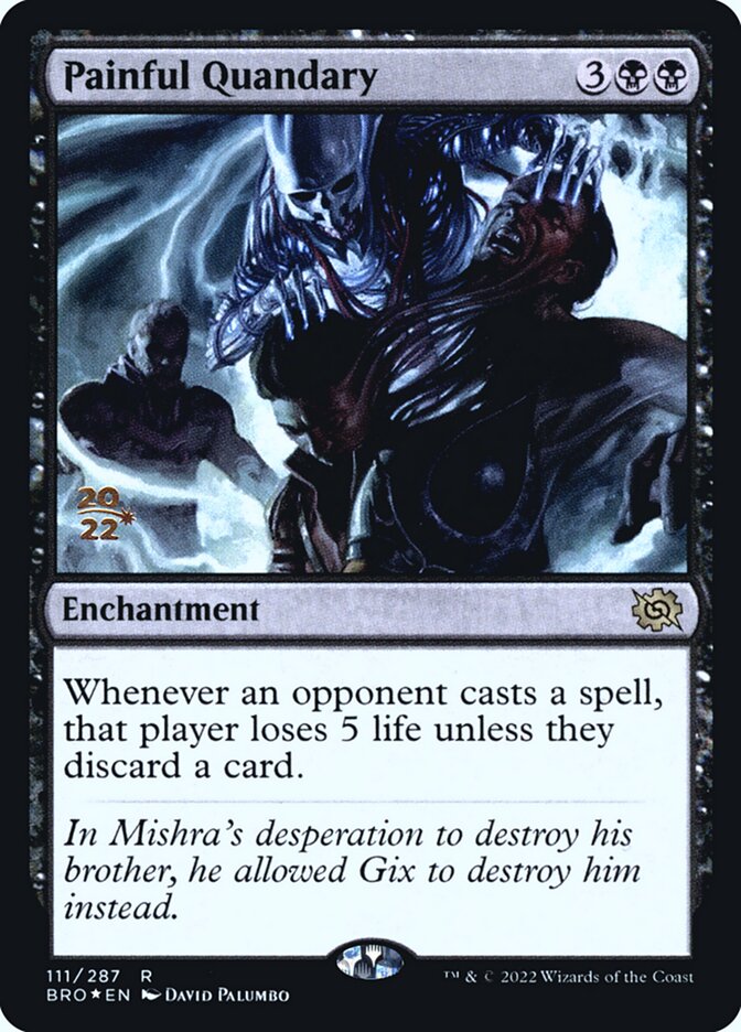 Painful Quandary PBRO-111S The Brothers' War Promos Magic card