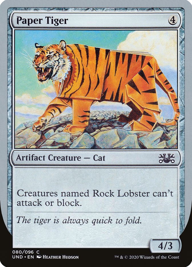 Paper Tiger UND-80 Unsanctioned Magic card