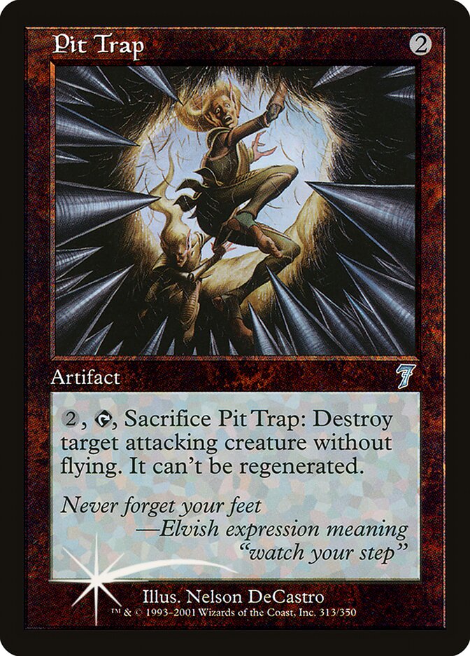 Pit Trap 7ED-313STAR Seventh Edition Magic card
