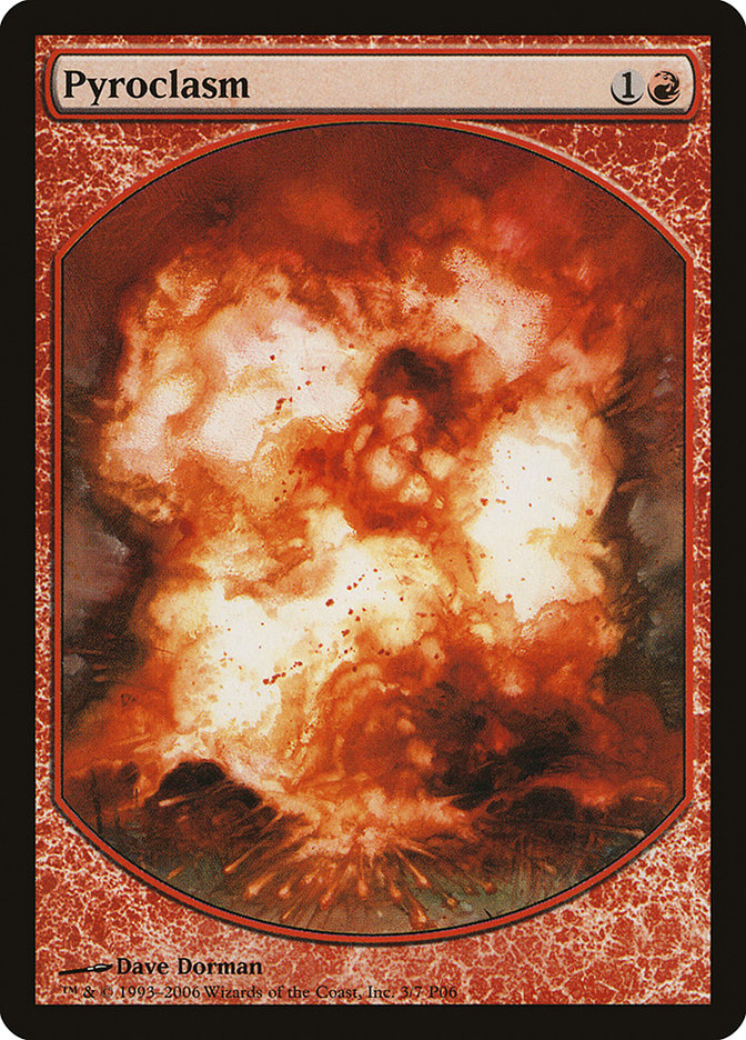 Pyroclasm P06-3 Magic Player Rewards 2006 Magic card