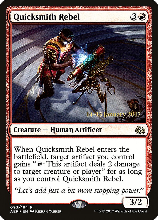 Quicksmith Rebel PAER-93S Aether Revolt Promos Magic card