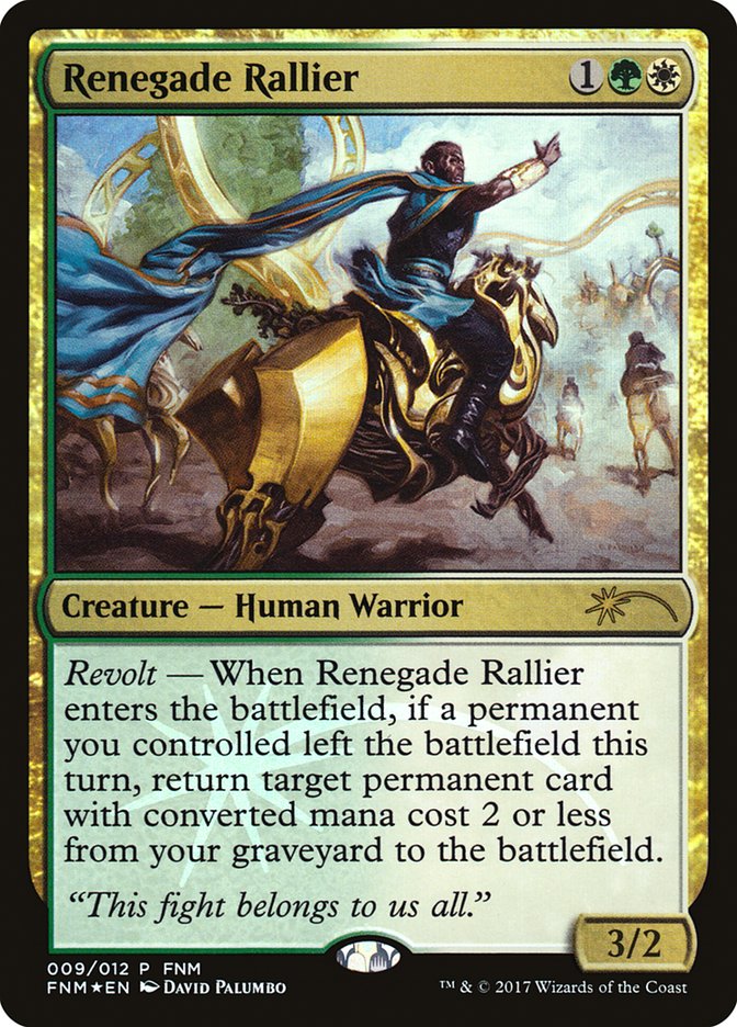 Renegade Rallier F17-9 Friday Night Magic 2017 Magic card