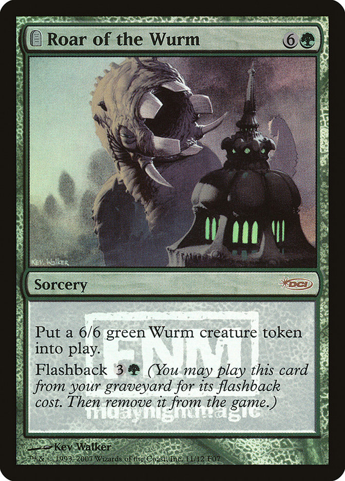 Roar of the Wurm F07-11 Friday Night Magic 2007 Magic card
