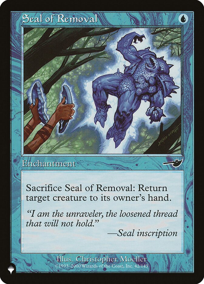 Seal of Removal PLST-NEM-42 The List Magic card