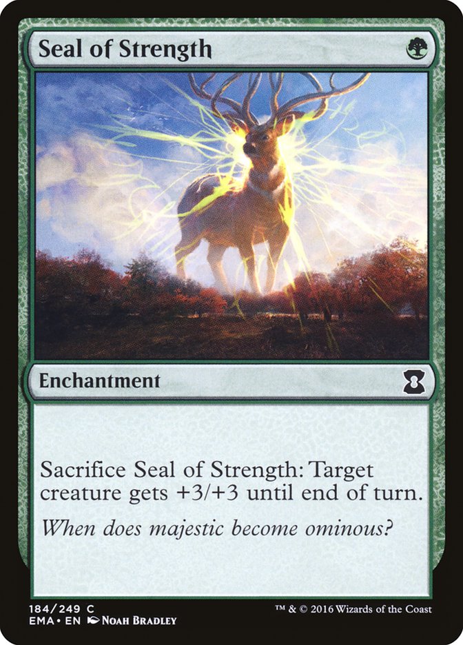 Seal of Strength EMA-184 Eternal Masters Magic card