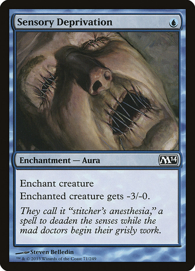Sensory Deprivation M14-71 Magic 2014 Magic card