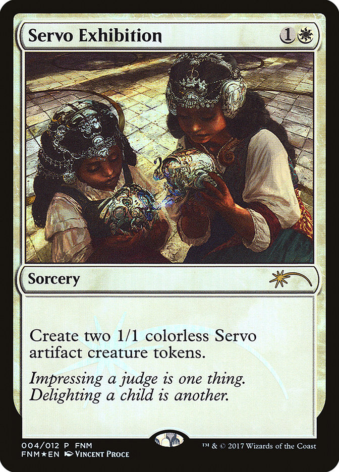 Servo Exhibition F17-4 Friday Night Magic 2017 Magic card