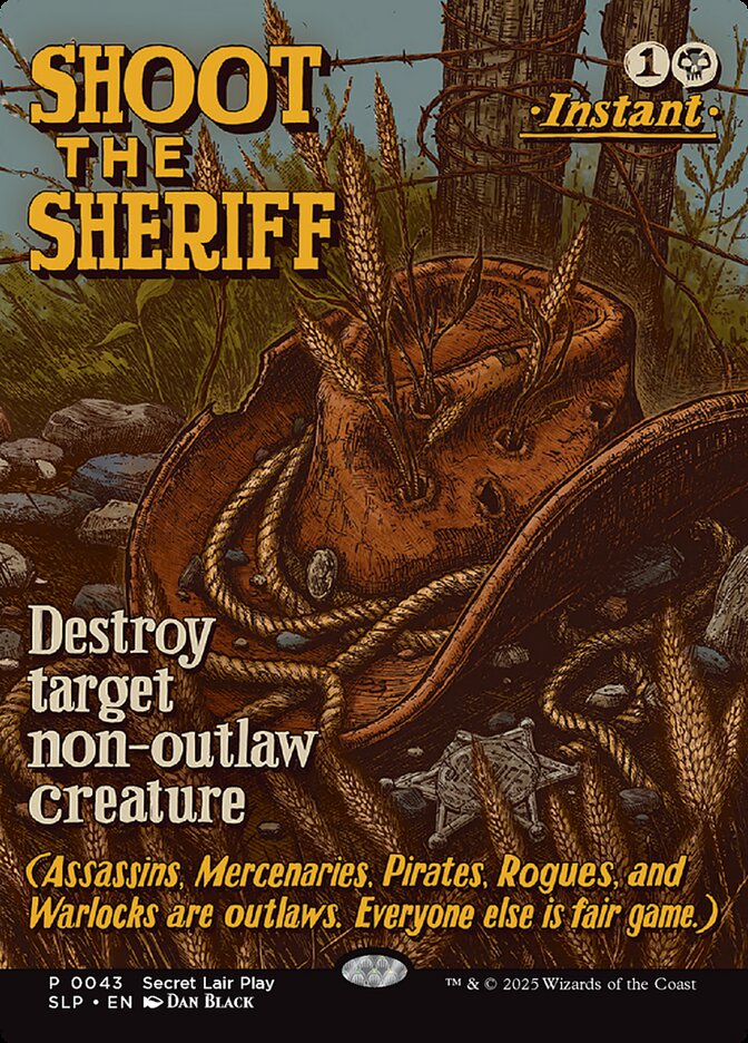Shoot the Sheriff SLP-43 Secret Lair Showdown Magic card