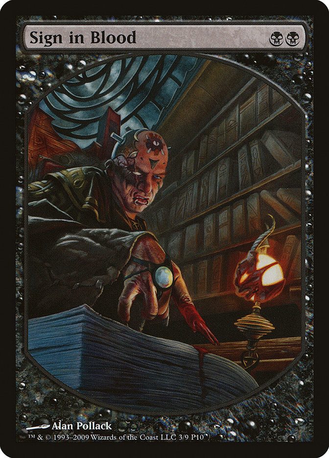 Sign in Blood P10-3 Magic Player Rewards 2010 Magic card