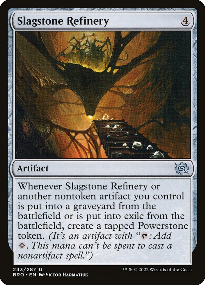 Slagstone Refinery BRO-243 The Brothers' War Magic card