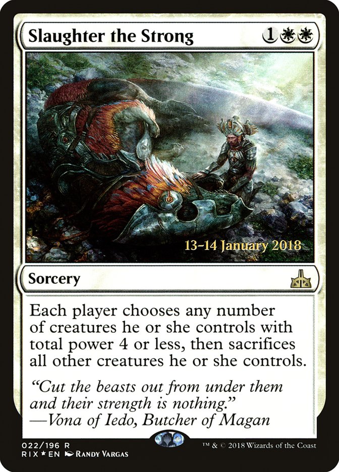 Slaughter the Strong PRIX-22S Rivals of Ixalan Promos Magic card