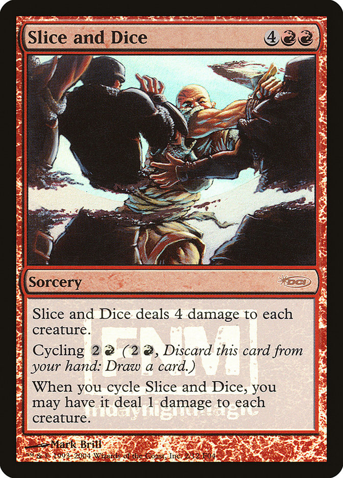 Slice and Dice F04-2 Friday Night Magic 2004 Magic card