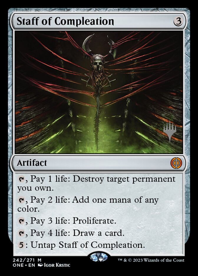 Staff of Compleation PONE-242P Phyrexia: All Will Be One Promos Magic card