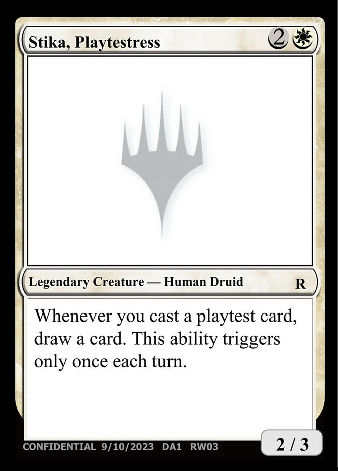 Stika, Playtestress UNK-RW03D Unknown Event Magic card