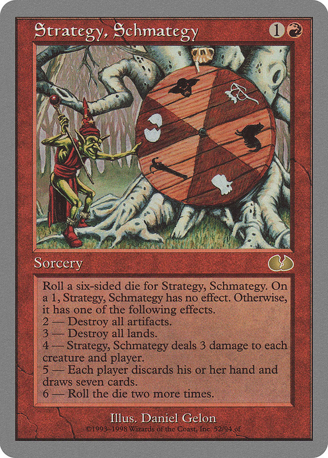 Strategy, Schmategy UGL-52 Unglued Magic card