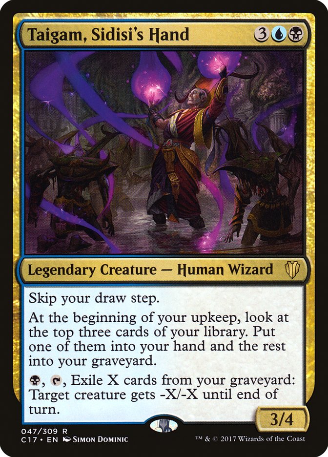 Taigam, Sidisi's Hand C17-47 Commander 2017 Magic card