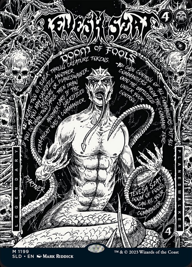 Tevesh Szat, Doom of Fools SLD-1199 Secret Lair Drop Magic card