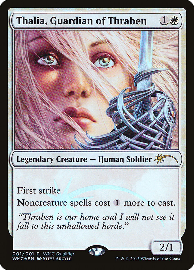 Thalia, Guardian of Thraben WMC-2015 World Magic Cup Qualifiers Magic card
