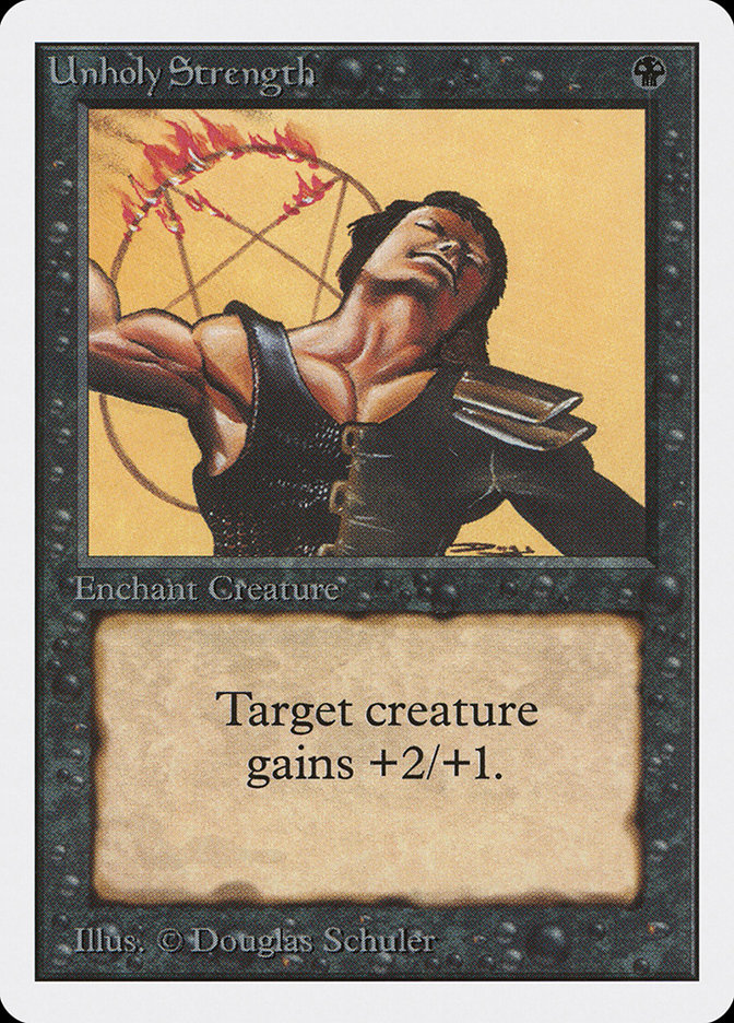 Unholy Strength 2ED-132 Unlimited Edition Magic card