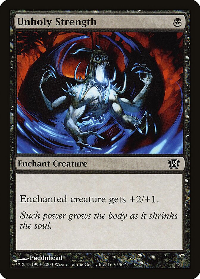 Unholy Strength 8ED-169STAR Eighth Edition Magic card