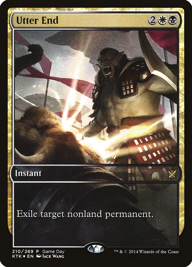 Utter End PKTK-210 Khans of Tarkir Promos Magic card