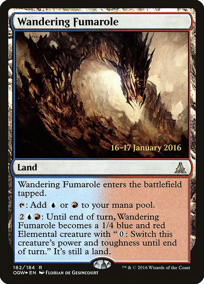 Wandering Fumarole POGW-182S Oath of the Gatewatch Promos Magic card